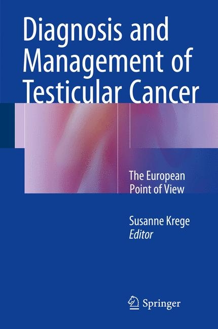 Diagnosis and Management of Testicular Cancer - 