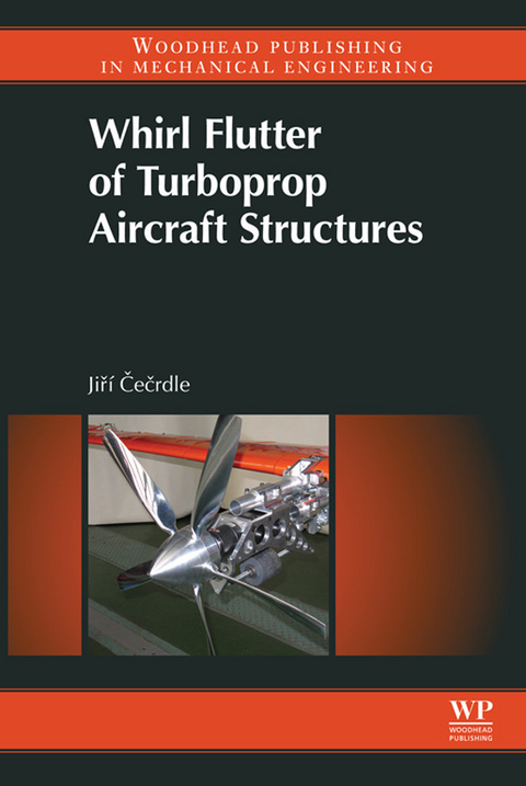 Whirl Flutter of Turboprop Aircraft Structures -  Jiri Cecrdle