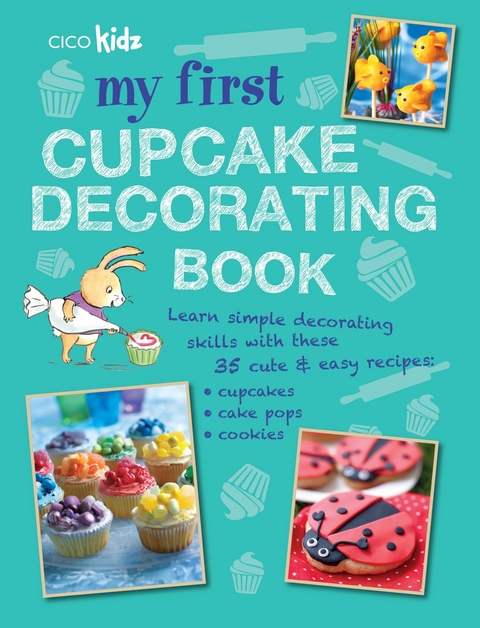 My First Cupcake Decorating Book -  SUSAN AKASS