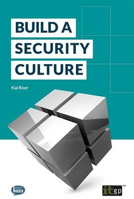 Build a Security Culture -  Kai Roer
