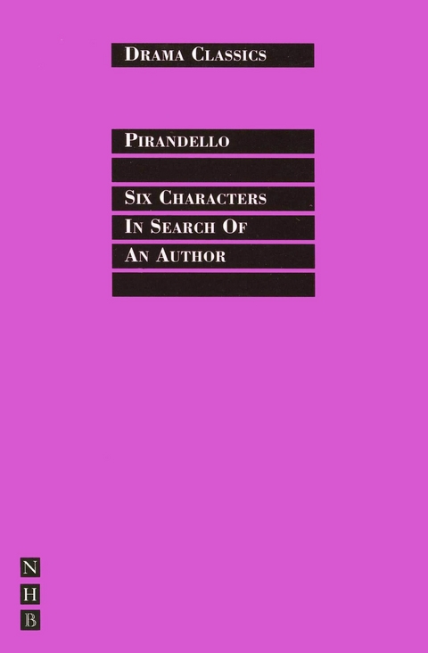 Six Characters in Search of an Author -  Luigi Pirandello