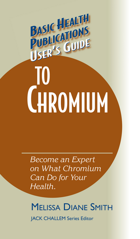 User's Guide to Chromium -  Melissa Diane Smith