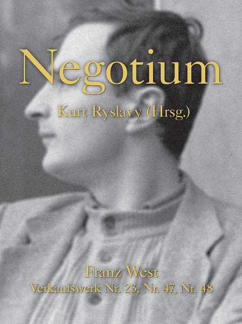 Negotium. Franz West 21,7 x Verkaufswerke Nr. 23, Nr. 47, Nr. 48 - 