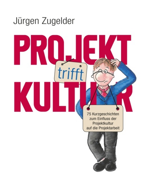 Projekt trifft Kultur - Jürgen Zugelder