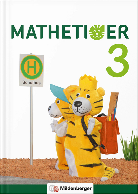 Mathetiger 3 – Buchausgabe - Thomas Laubis, Eva Schnitzer