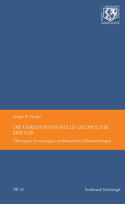 Die unkonventionelle Geldpolitik der EZB - Juergen B. Donges