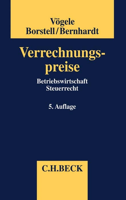 Verrechnungspreise - Alexander Vögele, Thomas Borstell, Lorenz Bernhardt