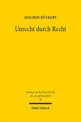 Unrecht durch Recht - Joachim Rückert