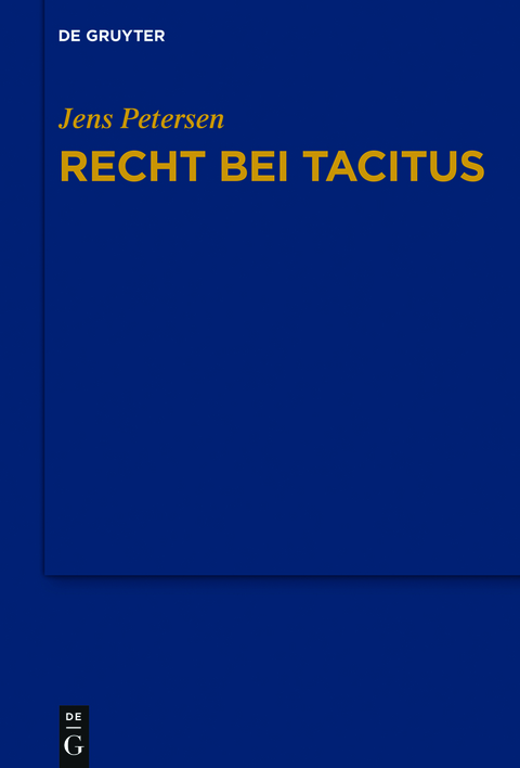 Recht bei Tacitus - Jens Petersen