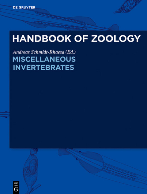 Handbook of Zoology / Miscellaneous Invertebrates - 