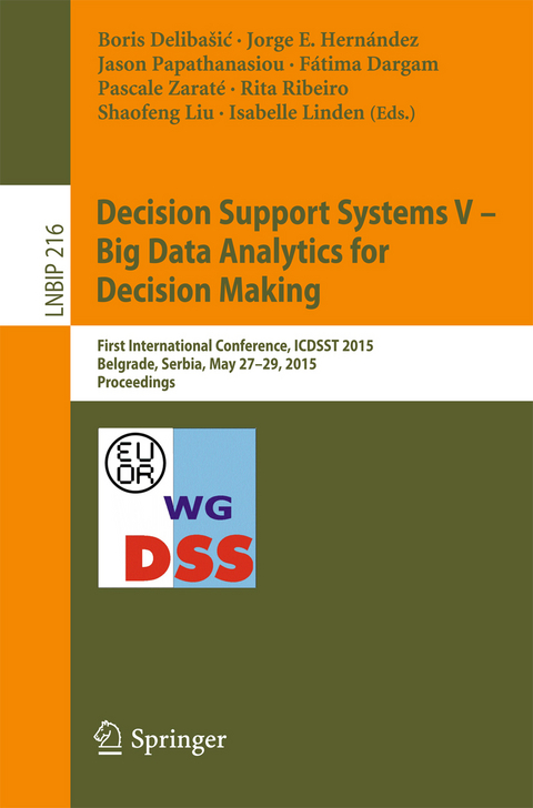 Decision Support Systems V – Big Data Analytics for Decision Making - 