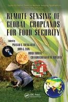 Remote Sensing of Global Croplands for Food Security - 