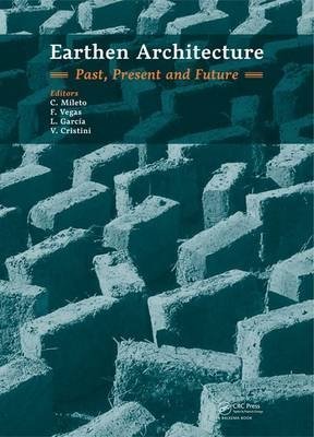 Earthen Architecture: Past, Present and Future - 