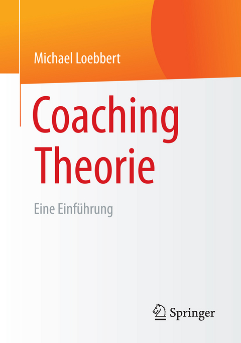 Coaching Theorie - Michael Loebbert