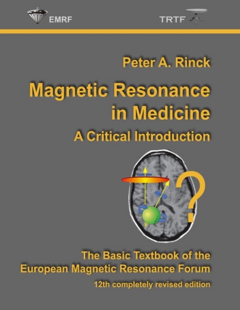 Magnetic Resonance in Medicine - Peter A. Rinck