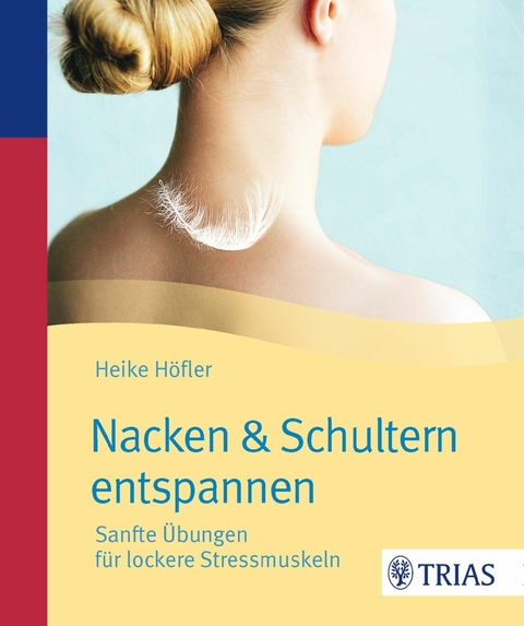 Nacken & Schultern entspannen -  Heike Höfler