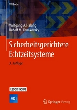 Sicherheitsgerichtete Echtzeitsysteme - Halang, Wolfgang A.; Konakovsky, Rudolf M.