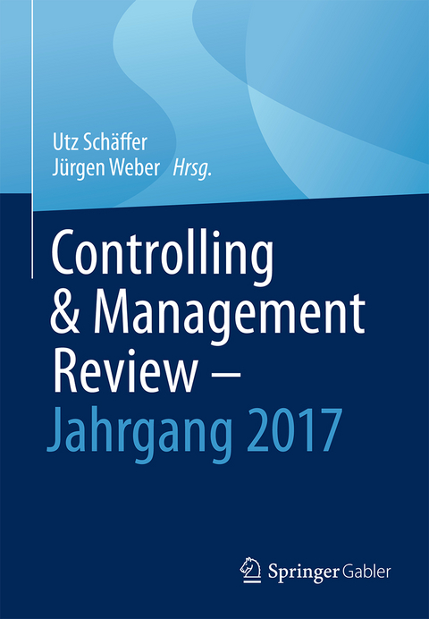 Controlling & Management Review - Jahrgang 2017 - 