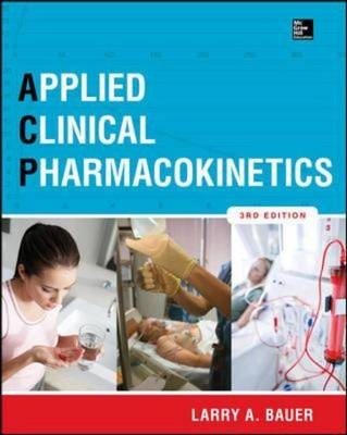 Applied Clinical Pharmacokinetics 3/E -  Larry A. Bauer