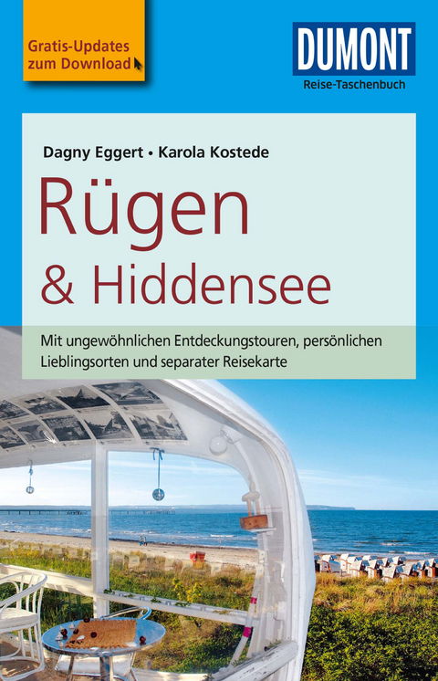 DuMont Reise-Taschenbuch Reiseführer Rügen & Hiddensee - Karola Kostede, Dagny Eggert