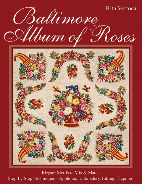 Baltimore Album of Roses -  Rita Verroca