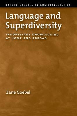 Language and Superdiversity -  Zane Goebel