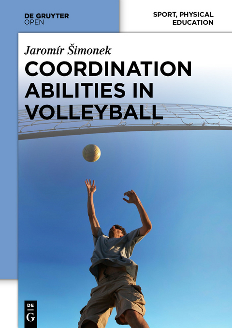 Coordination Abilities in Volleyball -  Jaromír ?imonek
