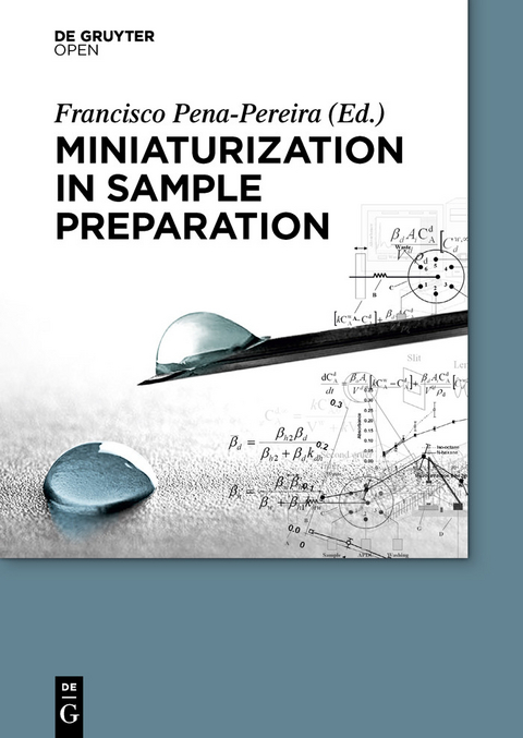 Miniaturization in Sample Preparation -  Francisco Pena Pereira