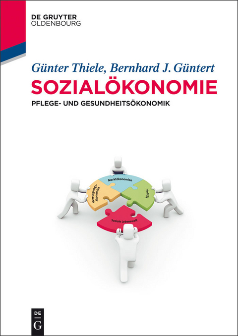 Sozialökonomie -  Günter Thiele,  Bernhard J. Güntert