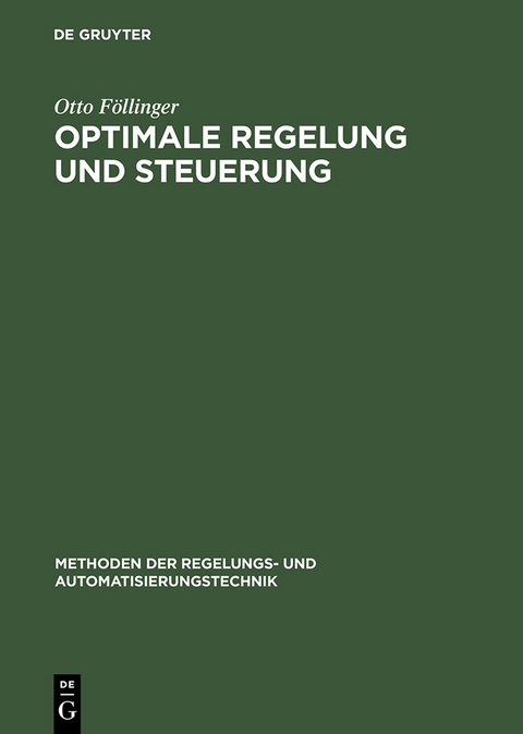 Optimale Regelung und Steuerung - Otto Föllinger
