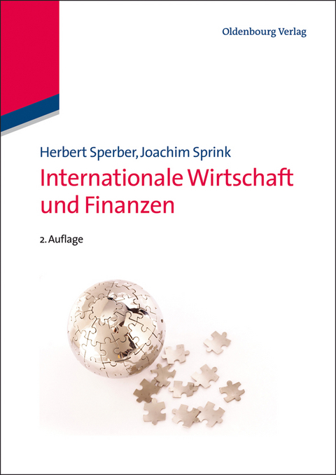 Internationale Wirtschaft und Finanzen - Herbert Sperber, Joachim Sprink