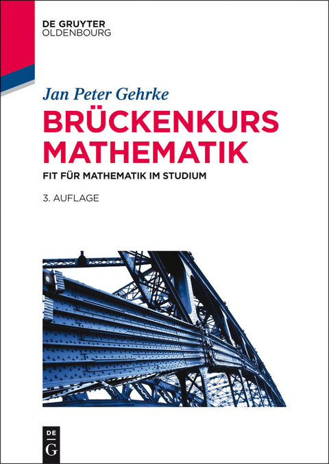 Brückenkurs Mathematik -  Jan Peter Gehrke