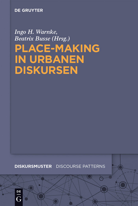 Place-Making in urbanen Diskursen - 