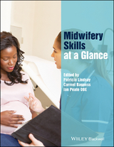Midwifery Skills at a Glance - 