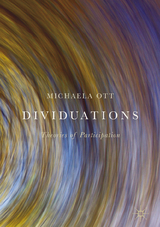 Dividuations - Michaela Ott