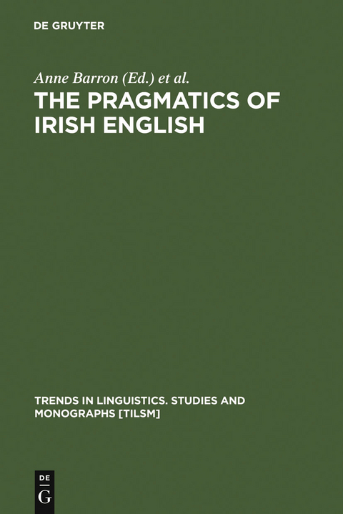 The Pragmatics of Irish English - 
