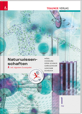 Naturwissenschaften 1 FW inkl. digitalem Zusatzpaket - Erika Hödl, Dietmar Chodura, Science Open, Helmut Franz Geroldinger, Franz Langsam, Martin Scheuch