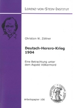 Deutsch-Herero-Krieg 1904 - Christian W. Zöllner