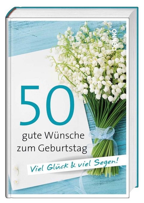 Geschenkbuch »50 gute Wünsche zum Geburtstag«