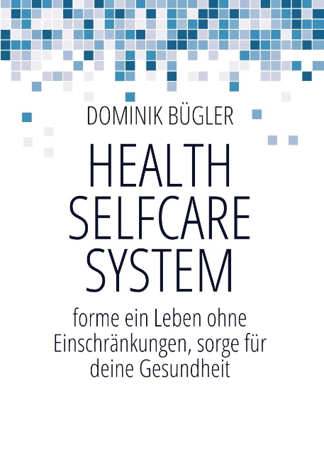 Health Selfcare System - Dominik Bügler