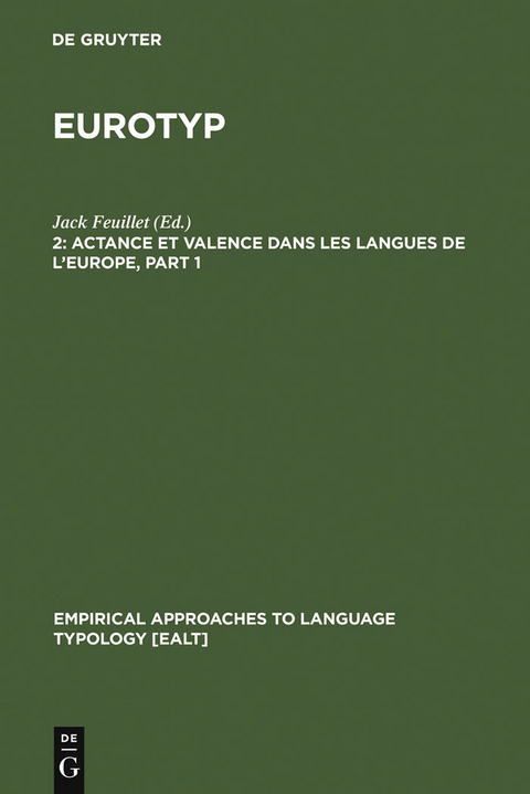 Actance et Valence dans les Langues de l'Europe - 