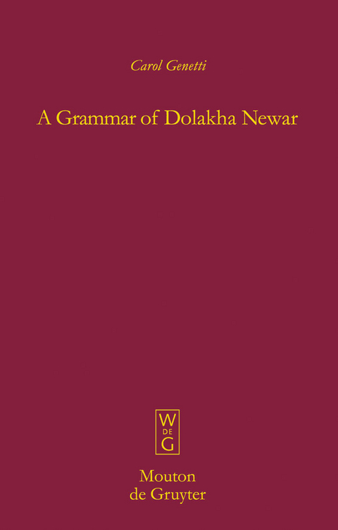 A Grammar of Dolakha Newar - Carol Genetti