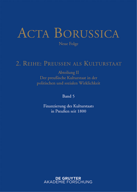 Finanzierung des Kulturstaats in Preußen seit 1800