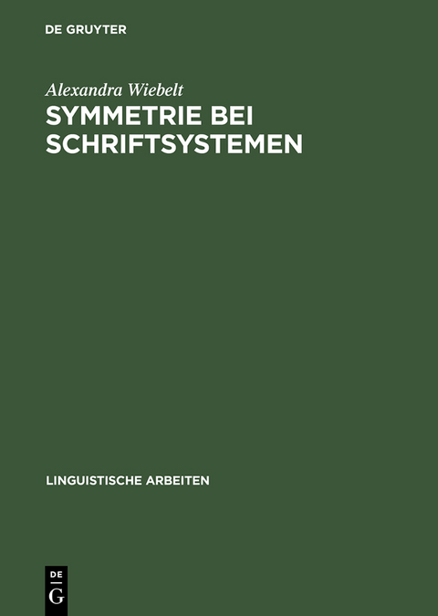 Symmetrie bei Schriftsystemen - Alexandra Wiebelt