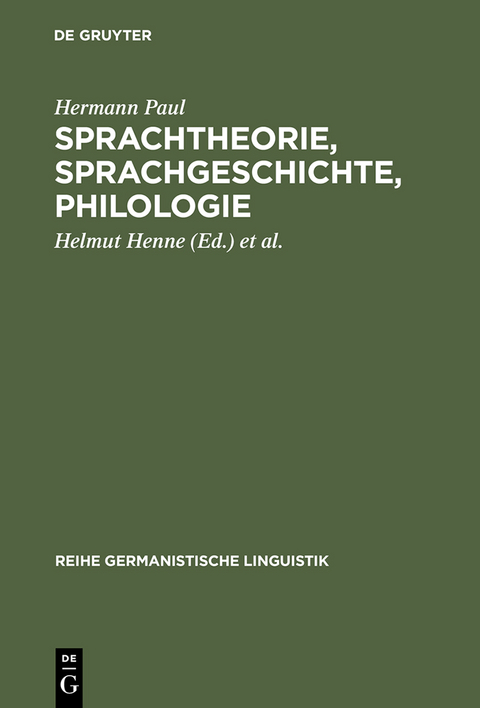 Sprachtheorie, Sprachgeschichte, Philologie - Hermann Paul