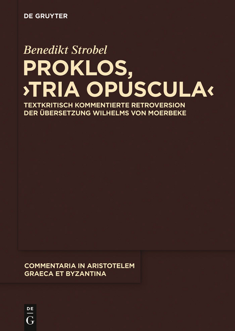 Proklos, "Tria opuscula" - Benedikt Strobel