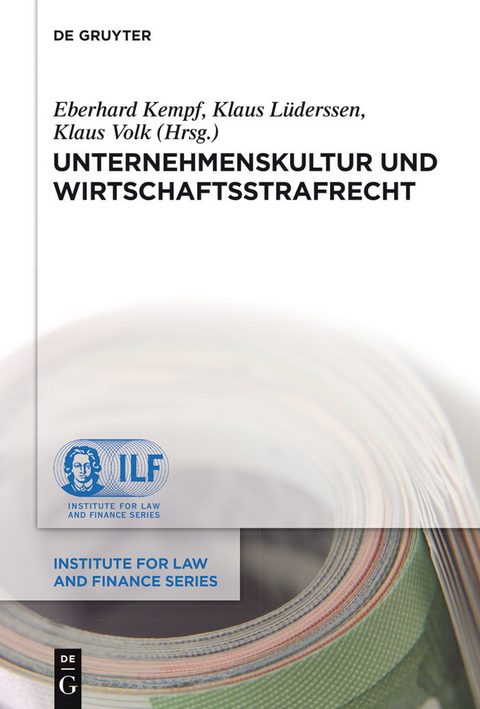 Unternehmenskultur und Wirtschaftsstrafrecht - 