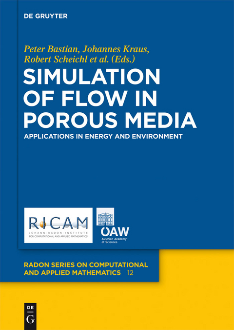 Simulation of Flow in Porous Media - 