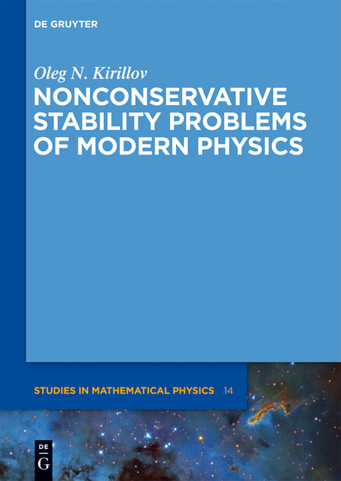 Nonconservative Stability Problems of Modern Physics - Oleg N. Kirillov