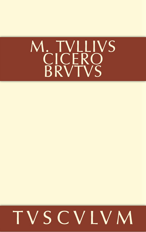 Brutus - Marcus Tullius Cicero